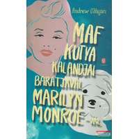  Andrew O&#039;Hagan - Maf kutya kalandjai barátjával Marilyn Monroe-val