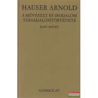  Hauser Arnold - A művészet és irodalom társadalomtörténete I.