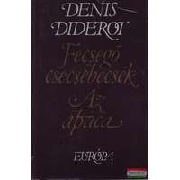  Denis Diderot - Fecsegő csecsebecsék / Az apáca