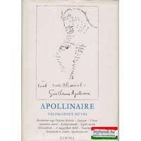  Guillaume Apollinaire válogatott művei