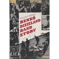 Zeneműkiadó Benkó Dixieland Band story