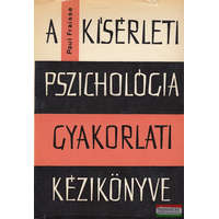 Akadémiai Kiadó A kísérleti pszichológia gyakorlati kézikönyve