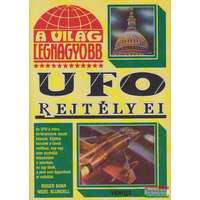 Új Vénusz Lap- és Könyvkiadó A világ legnagyobb UFO rejtélyei