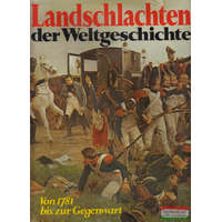 Buch und Zeit Verlagsgesellschaft Landschlachten der Weltgeschichte