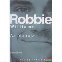 Jokerex Kiadó Robbie Williams - Az életrajz
