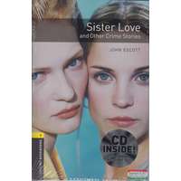 Oxford University Press Sister Love and Other Crime Stories - CD melléklettel