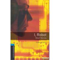 Oxford University Press I, Robot - Short Stories