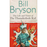 Transworld Publishers The Life and Times of The Thunderbolt Kid