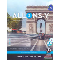 Lexika Kiadó Allons-Y Plus 2 - Méthode de français – Francia kurzuskönyv (A2)