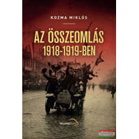 Kárpátia Stúdió Az összeomlás 1918-1919-ben