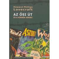 Attraktor H.P. Lovecraft - Az ősi út és a hírnök versei (angol-magyar)