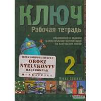 Corvina Kiadó Kulcs (Kljucs) 2 - Orosz nyelvkönyv középhaladóknak