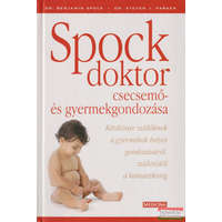 Medicina Könyvkiadó Spock doktor csecsemő- és gyermekgondozása