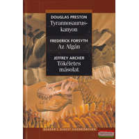 Reader&#039;s Digest Kiadó Tyrannosaurus-kanyon, Az Afgán, Tökéletes másolat