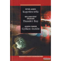 Reader&#039;s Digest Kiadó Kegyetlen tréfa, Thunder Bay, Gyilkos ösztön
