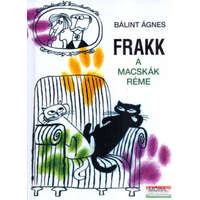 Móra Könyvkiadó Frakk, a macskák réme