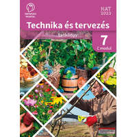 Oktatási Hivatal Technika és tervezés tankönyv 7. C MODUL Kertészeti technológiák OH-TET07TA/C