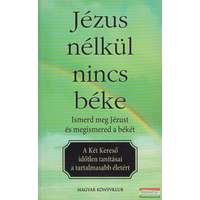 Magyar Könyvklub Jézus nélkül nincs béke