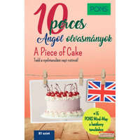Klett Kiadó PONS 10 perces angol olvasmányok - A Piece of Cake