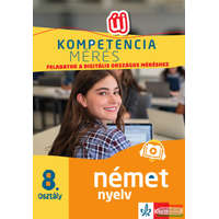 Klett Kiadó Kompetenciamérés - Feladatok a digitális országos méréshez - Német nyelv 8. osztály
