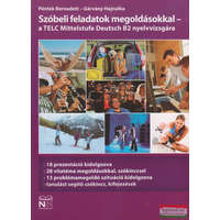 Nordwest 2002 Szóbeli feladatok megoldásokkal - a TELC Mittelstufe Deutsch B2 nyelvvizsgára