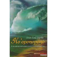 Bioenergetic Kiadó Ho&#039;oponopono - A hawaii megbocsátó szertartás