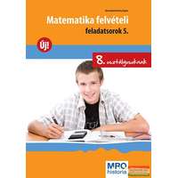 Raabe Klett Matematika felvételi feladatsorok 5. - 8. osztályosoknak