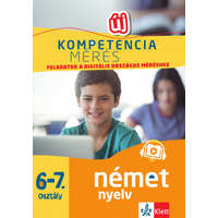 Gyuris Edit Gyuris Edit - Kompetenciamérés: Feladatok a digitális országos méréshez - Német nyelv 6-7. osztály - 100 mintafeladat a felkészülést segítő applikációval