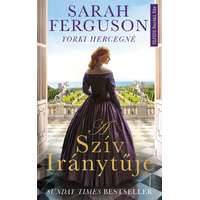 Sarah Ferguson yorki hercegné Sarah Ferguson yorki hercegné - A szív iránytűje