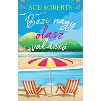 Sue Roberts Sue Roberts - Bazi nagy olasz vakáció