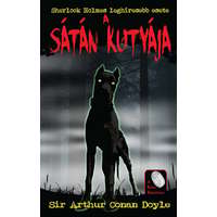 Sir Arthur Conan Doyle Sir Arthur Conan Doyle - A sátán kutyája