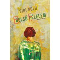 Siri Kolu Siri Kolu - Belső félelem