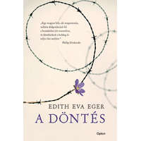 Edith Eva Eger Edith Eva Eger - A döntés