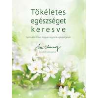 Sri Chinmoy Sri Chinmoy - Tökéletes egészséget keresve