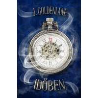 J. Goldenlane J. Goldenlane - Időben