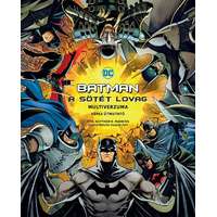Matthew K. Manning Matthew K. Manning - Batman - A Sötét Lovag multiverzuma