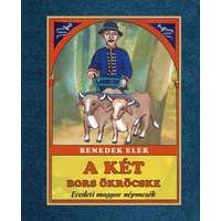Benedek Elek Benedek Elek - A két bors ökröcske