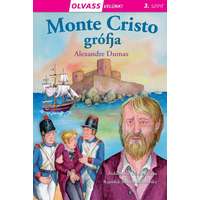 Alexandre Dumas Alexandre Dumas - Olvass velünk! (3) - Monte Cristo grófja
