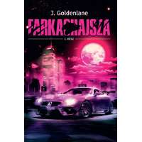 J. Goldenlane J. Goldenlane - Farkashajsza I.