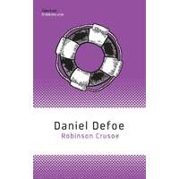 Daniel Defoe Daniel Defoe - Robinson Crusoe