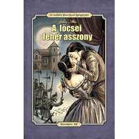 Cs. Horváth Tibor, Korcsmáros Pál Cs. Horváth Tibor, Korcsmáros Pál - A lőcsei fehér asszony (fekete-fehér képregény)