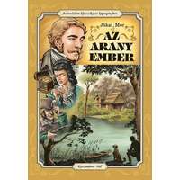 Cs. Horváth Tibor, Korcsmáros Pál Cs. Horváth Tibor, Korcsmáros Pál - Az arany ember (fekete-fehér képregény)
