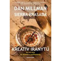 Dan Millman Dan Millman - Kreatív iránytű