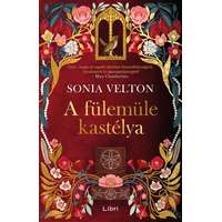 Sonia Velton Sonia Velton - A fülemüle kastélya