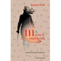 Hanna Krall Hanna Krall - Maria H. emlékezik