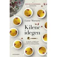 Liane Moriarty Liane Moriarty - Kilenc idegen