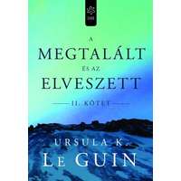 Ursula K. Le Guin Ursula K. Le Guin - A megtalált és az elveszett II.