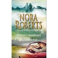 Nora Roberts Nora Roberts - Rejtett természet - Villanófény