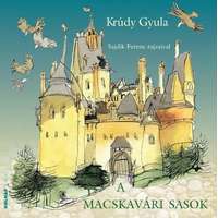 Krúdy Gyula Krúdy Gyula - A macskavári sasok