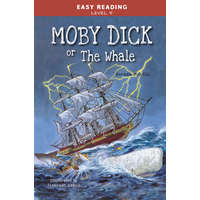 Herman Melville Herman Melville - Easy Reading: Level 5 - Moby Dick or The Whale
